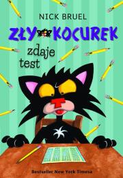 Okładka książki ZŁY KOCUREK ZDAJE TEST