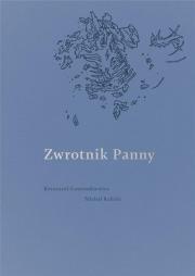 Zwrotnik Panny. Autor: Gawronkiewicz Krzysztof, Kalicki Michał. Dadada.pl Okładka książki Zwrotnik Panny