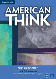 American Think 1 Workbook with Online Practice. Autor: Puchta Herbert, Stranks Jeff, Lewis-Jones Peter. Dadada.pl Okładka książki American Think 1 Workbook with Online Practice