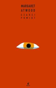 CZARCI POMIOT. Autor: Atwood Margaret. Dadada.pl Okładka książki CZARCI POMIOT