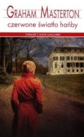 Czerwone światło hańby. Autor: Graham Masterton. Dadada.pl Okładka książki Czerwone światło hańby