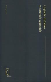 Okładka książki Czytanie Dziadów w czterech częściach
