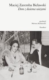 Okładka książki Dom z dwiema wieżami