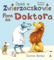 Okładka książki Dzień w Zwierzaczkowie: Pora na doktora
