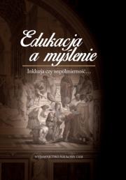 Opakowanie Edukacja a myślenie Inkluzja czy współmierność...