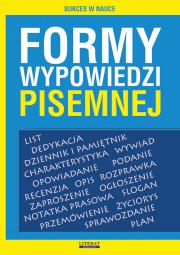 Formy wypowiedzi pisemnej. Autor: Szostak-Lubomska Karolina. Dadada.pl Okładka książki Formy wypowiedzi pisemnej