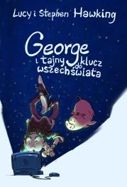 George i tajny klucz do wszechświata. Autor: Hawking Lucy. Dadada.pl Okładka książki George i tajny klucz do wszechświata