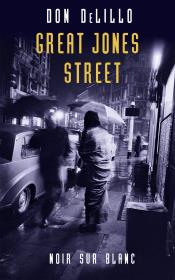 Great Jones Street. Autor: DeLillo Don, Michał Kłobukowski. Dadada.pl Okładka książki Great Jones Street