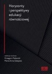 Okładka książki Horyzonty i perspektywy edukacji równościowej