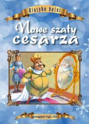 Okładka książki Klasyka baśni. Nowe szaty cesarza