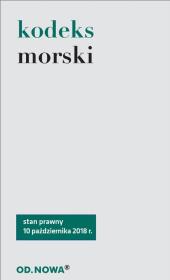 KODEKS MORSKI WYD. 3. Autor: Agnieszka Kaszok. Dadada.pl Okładka książki KODEKS MORSKI WYD. 3