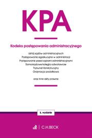 KODEKS POSTĘPOWANIA ADMINISTRACYJNEGO ORAZ USTAWY TOWARZYSZĄCE WYD. 5. Autor: Opracowanie zbiorowe. Dadada.pl Okładka książki KODEKS POSTĘPOWANIA ADMINISTRACYJNEGO ORAZ USTAWY TOWARZYSZĄCE WYD. 5