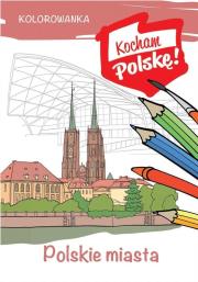Okładka książki Kolorowanka. Polskie miasta