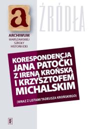 Korespondencja Jana Patocki z Ireną Krońską i Krzysztofem Michalskim. Wydawca: IFiS PAN. Dadada.pl Opakowanie Korespondencja Jana Patocki z Ireną Krońską i Krzysztofem Michalskim
