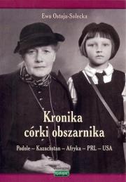 Kronika córki obszarnika. Autor: Ostoja-Solecka Ewa. Dadada.pl Okładka książki Kronika córki obszarnika