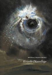 Krzesło Diavellego / W podwórku. Autor: Michał Wasilewski. Dadada.pl Okładka książki Krzesło Diavellego / W podwórku