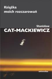 Książka moich rozczarowań. Autor: Stanisław Cat-Mackiewicz. Dadada.pl Okładka książki Książka moich rozczarowań