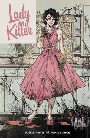Lady Killer. Autor: Joelle Jones, Rich Jamie S.. Dadada.pl Okładka książki Lady Killer