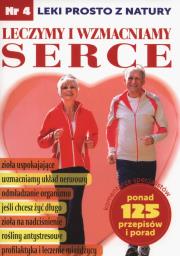 Leczymy i wzmacniamy serce. Autor: Władimir Wiszniew, Lidia Diakonowa. Dadada.pl Okładka książki Leczymy i wzmacniamy serce