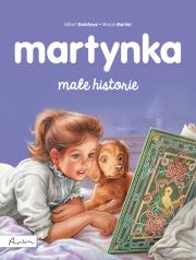 Okładka książki MARTYNKA MAŁE HISTORIE
