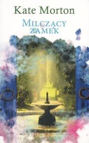 Milczący zamek pocket. Autor: Morton Kate. Dadada.pl Okładka książki Milczący zamek pocket