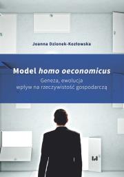 Model homo oeconomicus. Autor: Dzionek-Kozłowska Joanna. Dadada.pl Okładka książki Model homo oeconomicus