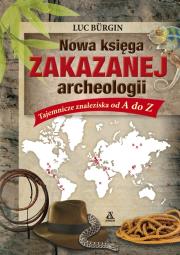 Okładka książki Nowa księga zakazanej archeologii