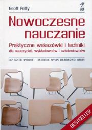Okładka książki Nowoczesne nauczanie. Praktyczne wskazówki i techniki dla nauczycieli, wykładowców i szkoleniowców
