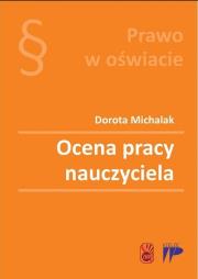 Ocena pracy nauczyciela. Autor: Michalak Dorota. Dadada.pl Okładka książki Ocena pracy nauczyciela