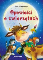 OPOWIEŚCI O ZWIERZĘTACH. Autor: Mirkowska Ewa. Dadada.pl Okładka książki OPOWIEŚCI O ZWIERZĘTACH