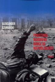 Okładka książki Powstania Narodowe drogą do Niepodległości cz.2