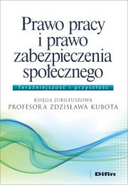 Okładka książki Prawo pracy i prawo zabezpieczenia społecznego