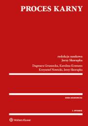 Proces karny. Autor: Gruszecka Dagmara, Kremens Karolina, Nowicki Krzysztof, Skorupka Jerzy. Dadada.pl Okładka książki Proces karny