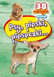 Psy, pieski, pieseczki - 38 naklejek. Autor: Opracowanie zbiorowe. Dadada.pl Okładka książki Psy, pieski, pieseczki - 38 naklejek