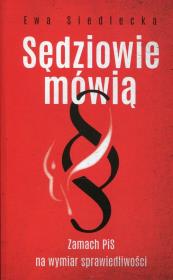 Sędziowie mówią. Autor: EWA SIEDLECKA. Dadada.pl Okładka książki Sędziowie mówią