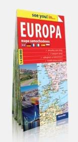 Okładka książki See you! in.. Europa. Mapa samochodowa 1: 4500000