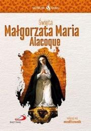 Okładka książki Skuteczni Święci -Święta Małgorzata Maria Alacoque