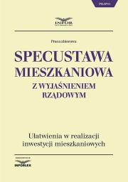 Opakowanie Specustawa mieszkaniowa z wyjaśnieniem rządowym