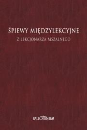 Okładka książki Śpiewy międzylekcyjne z lekcjonarza mszalnego Tom 1