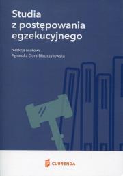 Studia z postępowania egzekucyjnego. Wydawca: Currenda. Dadada.pl Opakowanie Studia z postępowania egzekucyjnego
