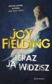Teraz ją widzisz. Autor: Fielding Joy. Dadada.pl Okładka książki Teraz ją widzisz