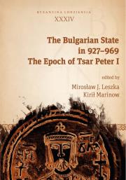 The Bulgarian State in 927-969. Wydawca: Wydawnictwo Uniwersytetu Łódzkiego. Dadada.pl Opakowanie The Bulgarian State in 927-969