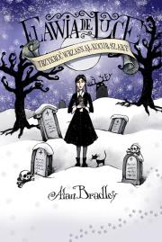 Okładka książki TRZYKROĆ WRZASNĄŁ KOCUR SZARY FLAWIA DE LUCE TOM 8