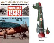 Opakowanie Wielki Leksykon Uzbrojenia Wrzesień 1939 Tom 149 Samolot myśliwski PZL.24
