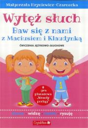 Wytęż słuch. Ćwiczenia językowo słuchowe. Autor: Hryniewicz-Czarnecka Małgorzata. Dadada.pl Okładka książki Wytęż słuch. Ćwiczenia językowo słuchowe
