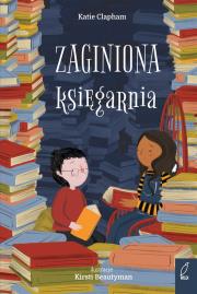 Zaginiona księgarnia. Autor: KATIE CLAPHAM. Dadada.pl Okładka książki Zaginiona księgarnia