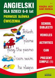 Angielski dla dzieci 6-8 lat Zeszyt 8. Autor: Bednarska Joanna. Dadada.pl Okładka książki Angielski dla dzieci 6-8 lat Zeszyt 8
