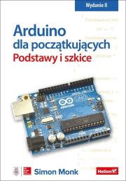 Okładka książki Arduino dla początkujących Podstawy i szkice