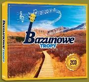 Bazunowe Tropy (2CD). Autor: praca zbiorowa. Dadada.pl Okładka książki Bazunowe Tropy (2CD)