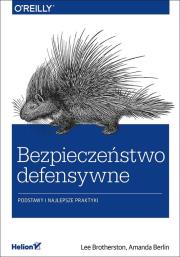 Okładka książki Bezpieczeństwo defensywne Podstawy i najlepsze praktyki